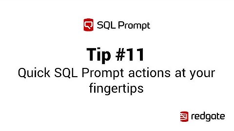 SQL Prompt Action List | Redgate