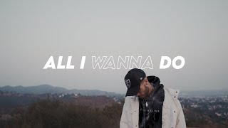 All I Wanna Do - Kalin White (OFFICIAL MUSIC VIDEO)