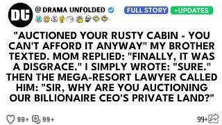 My Brother Auctioned My “Ugly” Cabin Behind My Back—Unaware I Owned The $1b Mega-Resort Around It...
