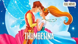 Thumbelina | English Full Movie | Animation Adventure Family