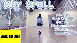 DRY SPELL Line Dance (WALK-THROUGH) | High Improver | Gary O’Reilly