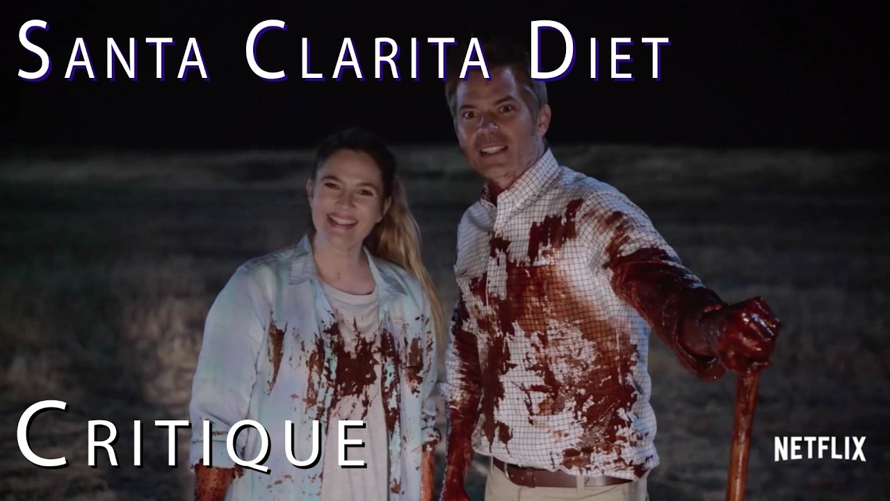 Download SANTA CLARITA DIET de NETFLIX : Critique de la première saison