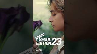 [Seoul X V Of Bts] Seoul Edition23 - Nature In The City (Shorts)