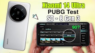 Xiaomi 14 Ultra Pubg Test | 8 Gen 3