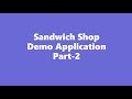 WPF | Sandwich Shop Demo POS Application - pt 2 | HD2020 | VS2019