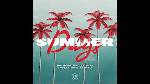 Martin Garrix - Summer Days feat. Macklemore and Patrick Stump (Audio)