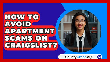 How To Avoid Apartment Scams On Craigslist? - CountyOffice.org