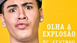 MC Kevinho   Olha a Explosão Audio
