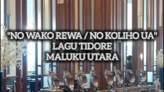 No Wako Rewa / Koliho Ua - Thae Umar | Lagu Maluku Utara Tidore