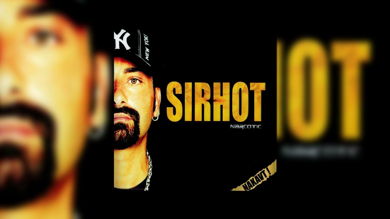 Sirhot - Islak Ateş