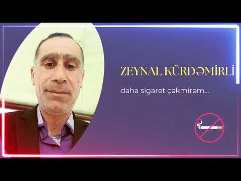 Zeynal Kürdəmirli - Daha sigaret çəkmirəm