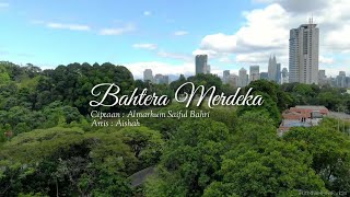 Download Lagu Bahtera Merdeka - Aishah MP3