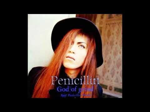 Penicillin / God of Grind