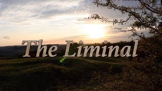 Liminal Time & Space - Faery Course