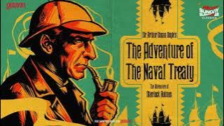 Sunday Suspense Classics | Sherlock Holmes | The Adventure of the Naval Treaty | Mirchi Bangla