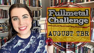 Fullmetal Challenge // AUGUST TBR @NovelSarahndipity