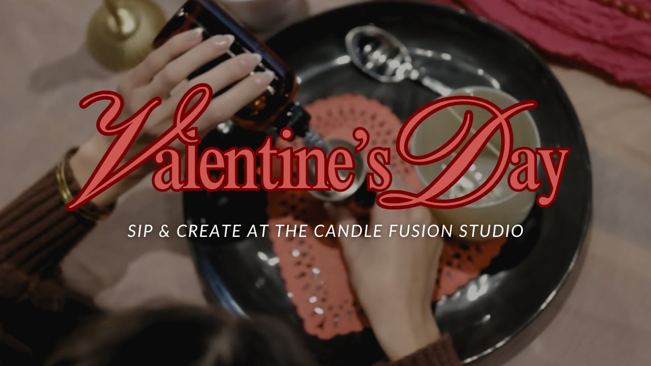 Valentine's Day at The Candle Fusion Studio | 2026