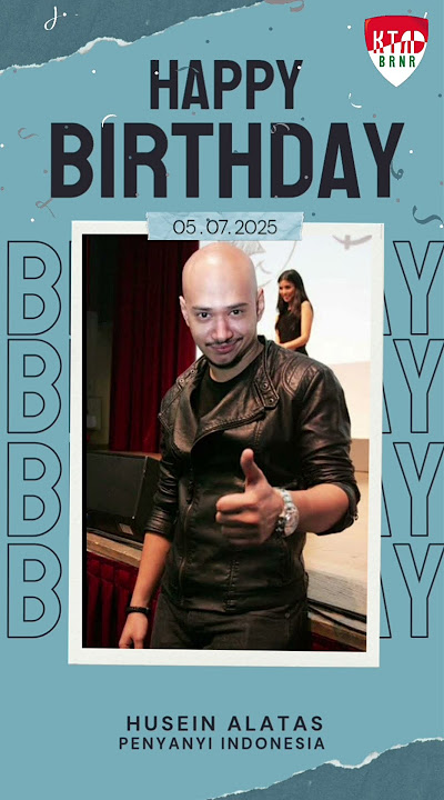 🎉 Happy Birthday, Husein Alatas! 🎤@HuseinAlAthasTV