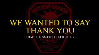 Thank you Southern Manatee for keeping us safe!