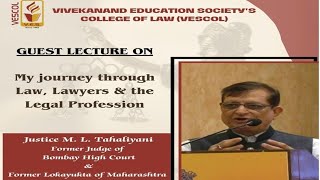 Hosted by VES College of Law. Journey through law, lawyers and the legal profession
