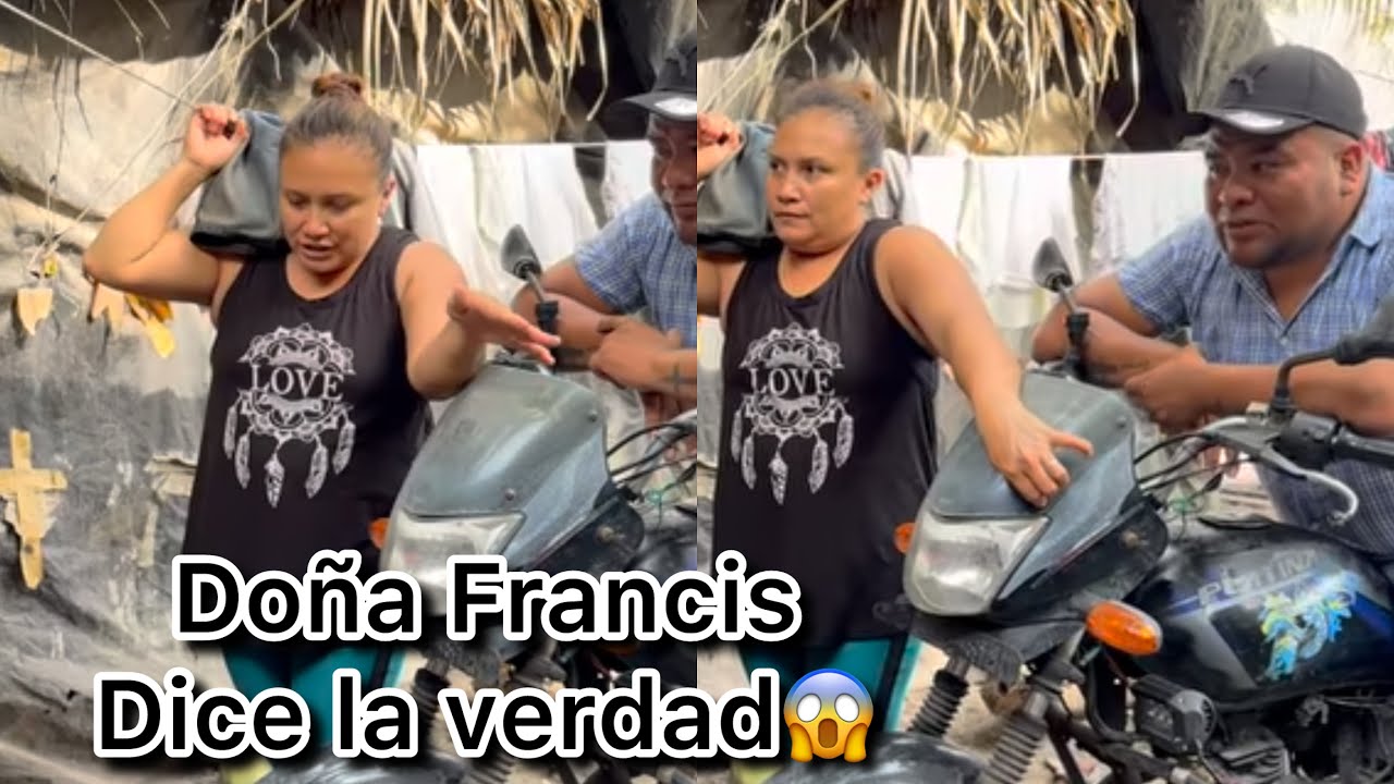 Doña Francis muy enojada dice toda la verdad ¡Yo no le robé a nadie ...