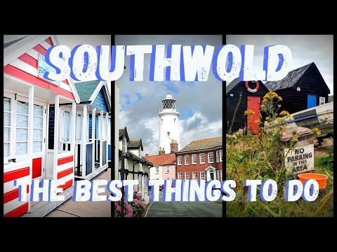 Southwold, Suffolk | The best things to do!