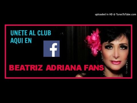 BEATRIZ ADRIANA INTERPRETA