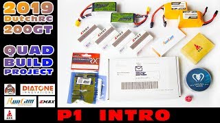 Hyperlite Floss 3.0 - DutchRC 200GT Lightweight 5 FPV RACER :) - P1: INTRO
