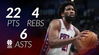 Joel Embiid 22 Pts 4 Rebs 6 Asts Vs Mavericks 2526 Season