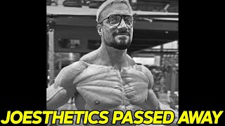 Why Joesthetics (Jo Lindner) Passed Away?