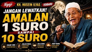 Practices from 1 Suro to 10 Suro - Latest Recitation of KH Husein Ilyas
