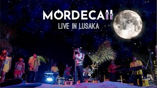MORDECAII ZM -  Fire, Pretty Girls, Far Away | Live in Lusaka