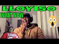 LLOYISO What Now - Rihanna REACTION