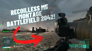 Battlefield 2042 - Recoilless M5 Montage!