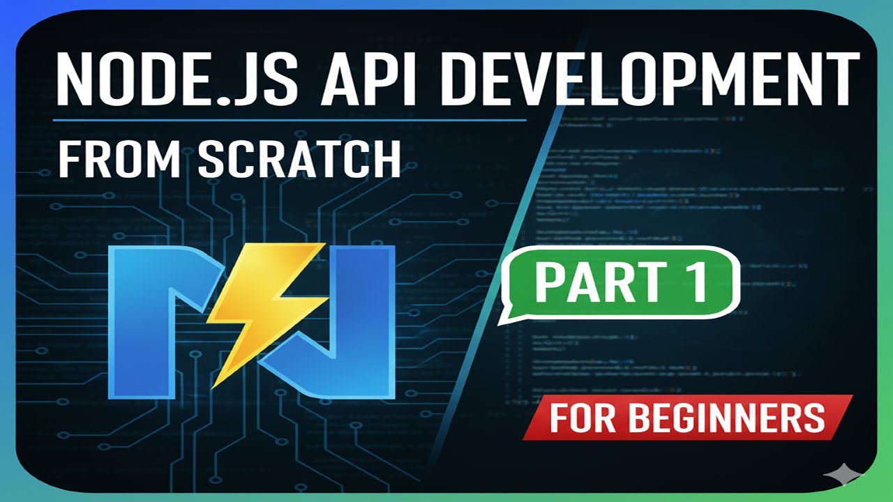 Node.js Backend Development For Beginners Part 1 - YouTube