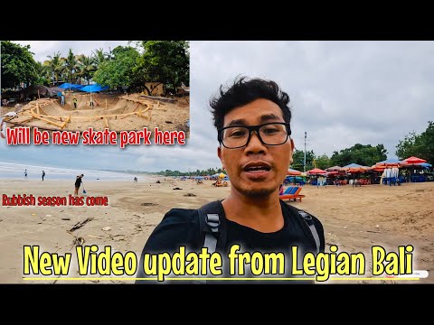 Legian Bali, New video Update from this area,will be New skateboarding here, #baliupdate #balitoday