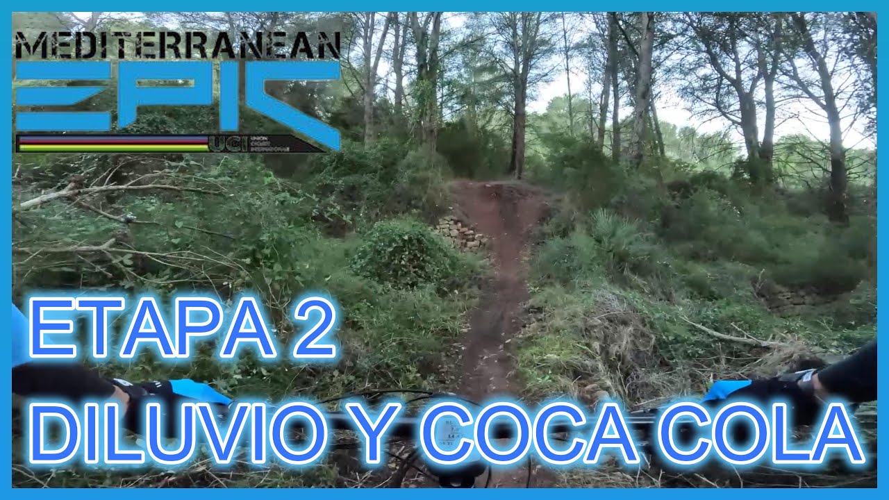 MEDITERRANEAN EPIC 2026. SENDAS ETAPA 2. DILUVIO-LOCAL LEGEND-COCA COLA