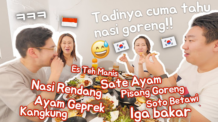 AJAK TEMAN SUAMI KOREA MAKAN DI RESTORAN INDONESIA UNTUK PERTAMA KALINYA! 🇮🇩🇰🇷
