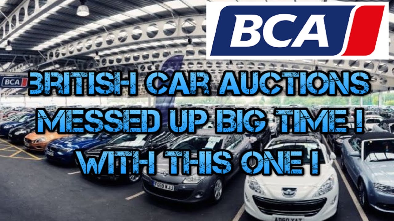 British Car Auctions messed up BIG TIME! YouTube