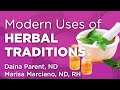 Modern uses of herbal traditions  wholisticmatters podcast  special series medicinal herbs