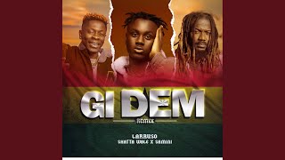 Download Lagu Gi Dem (Remix)