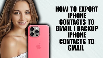 How to Export iPhone Contacts to Gmail | Backup iPhone Contacts to Gmail (Step by Step Guide)