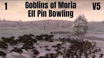DaC V5 - Goblins of Moria 1: Elf Pin Bowling