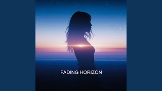 Fading Horizon