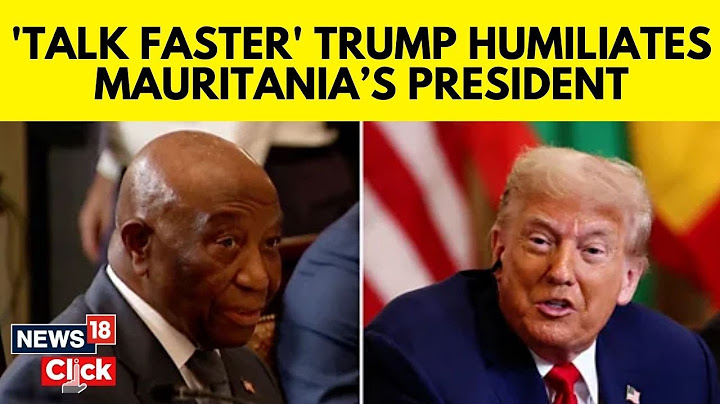 "Talk Faster!" — US President Donald Trump Sparks Outrage With Comments to African Leaders | N18G