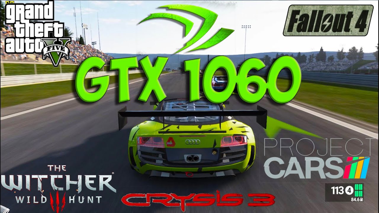 GeForce GTX 1060 Test in 5 Games (i5 4690k) - YouTube