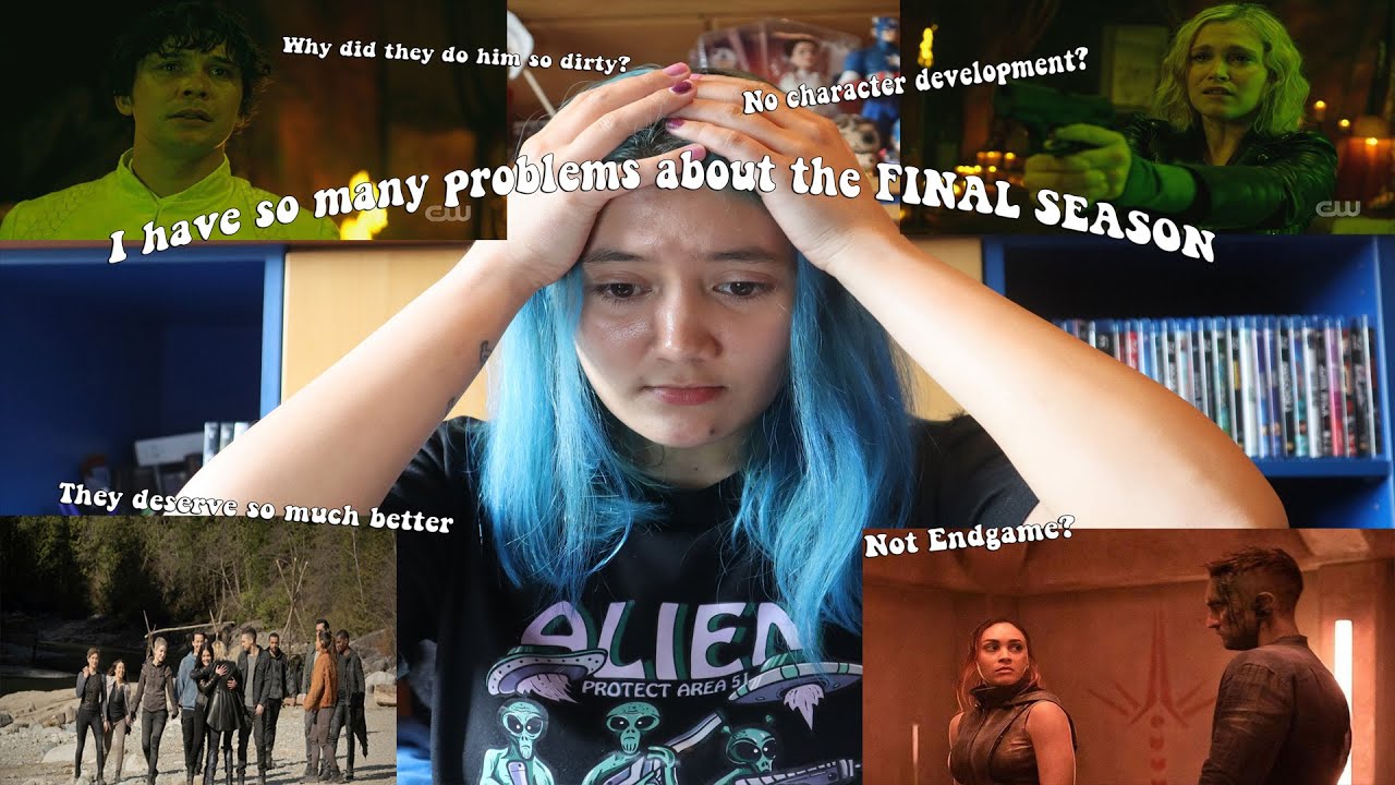THE 100 | WHY I HATE THE FINAL SEASON | Season 7