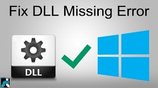 How To Fix Dll Error On Windows 7 8 10 3 Methods