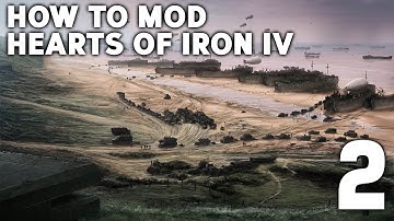 How to Mod Hearts of Iron IV - 2 "Creating your Country"