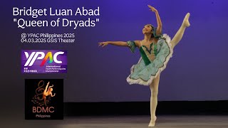 Bda - Bridget Abad 10Yo - Queen Of Dryads Silver Awardee, Bdmcxypac Philippines 2025